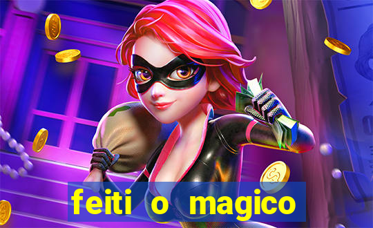 feiti o magico manga ler online